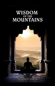 Wisdom of the Mountains part 2